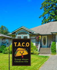 Let's Go Taco Trump Always Chickens Out Protest Garden Flag, Double Sided, Resist Hate, Anti-Trump, Resist Racism Flag, Resist Fascism Flag