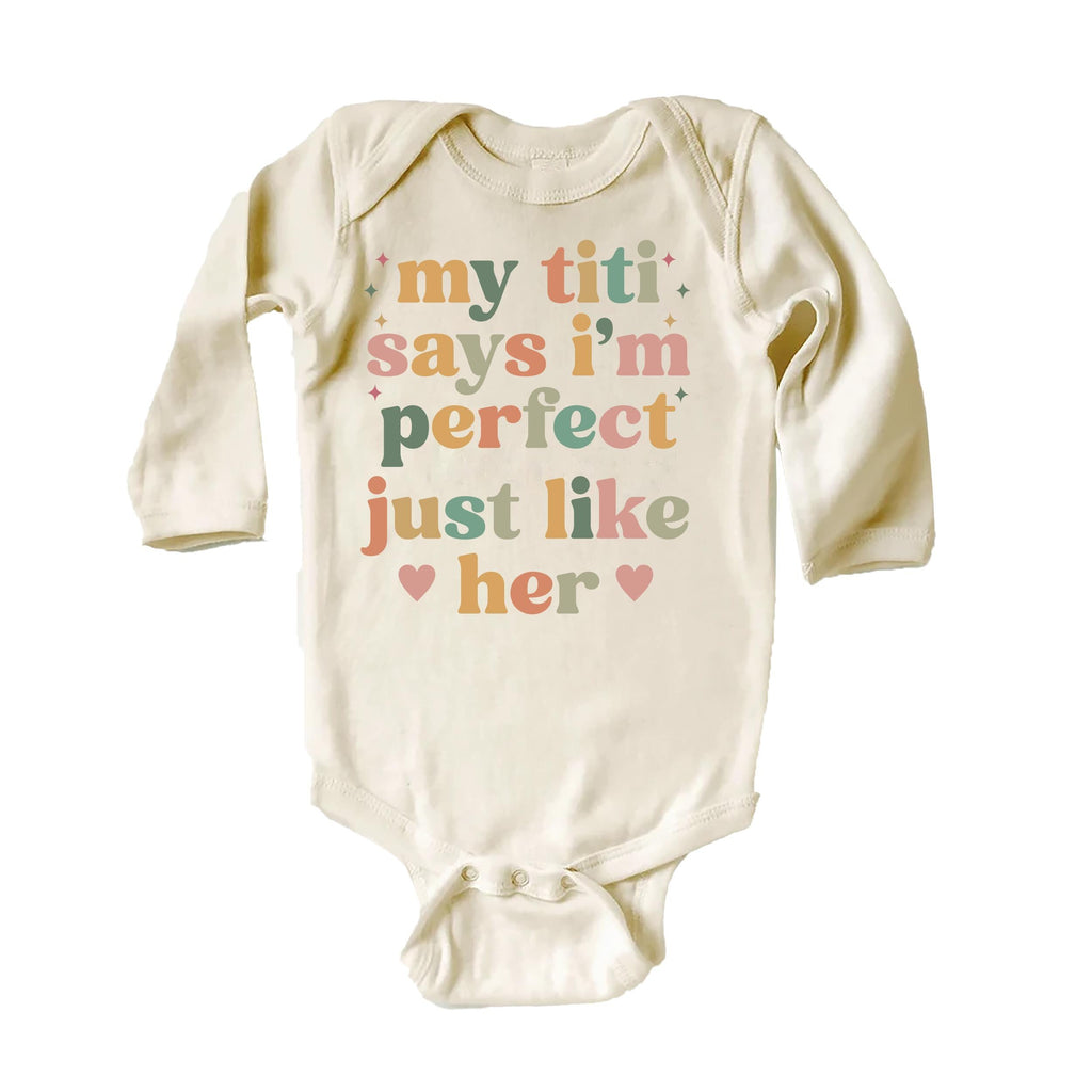 My Titi Says I'm Perfect Onesie Baby Bodysuit, Baby Shirt, Toddler Sweatshirt, Auntie's Bestie Boho Rainbow Outfit, Cute Baby Girl Gift Idea