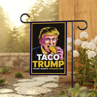 Taco - Trump Always Chickens Out Protest Garden Flag, Double Sided, Resist Hate