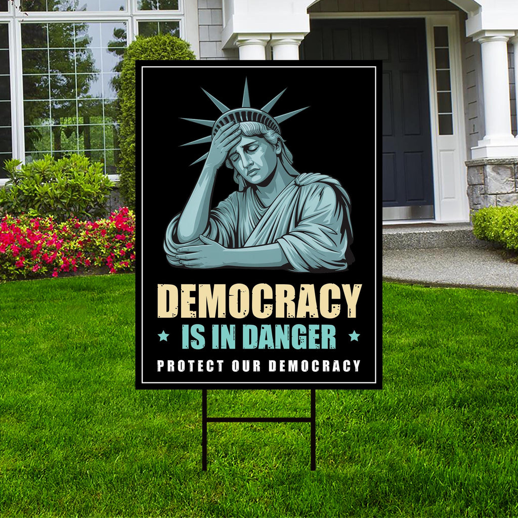 Protect Our Democracy Yard Sign - Resist Hate Lawn Sign, Anti-Trump Sign, Resist Racism