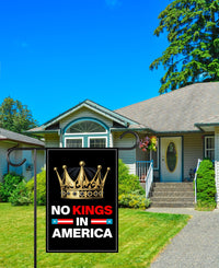 No Kings In America Garden Flag, 12x18 Inch Double Sided, Resist Hate Flag