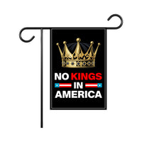 No Kings In America Garden Flag, 12x18 Inch Double Sided, Resist Hate Flag