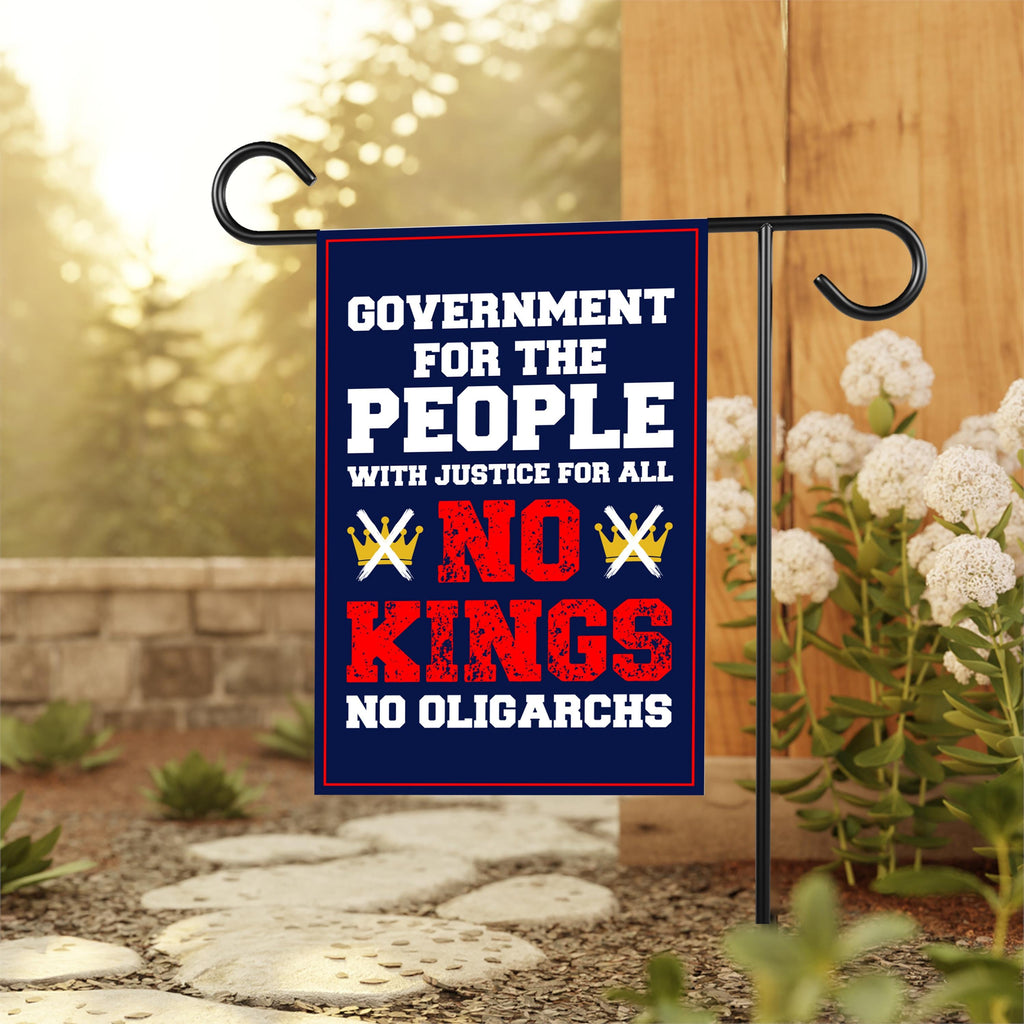 No Kings No Oligarchs In America Garden Flag, 12x18 Inch Double Sided