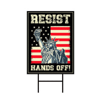 Hands Off Protest Yard Sign - Resist Hate Lawn Sign, Anti-Trump Sign
