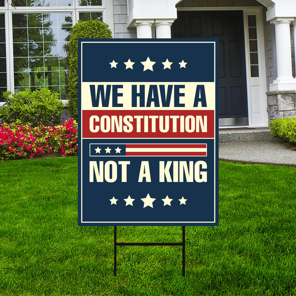 No Kings In America Yard Sign - Resist Hate Lawn Sign, Anti-Trump Sign