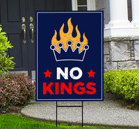 No Kings In America Yard Sign - Resist Hate Lawn Sign, Anti-Trump Sign