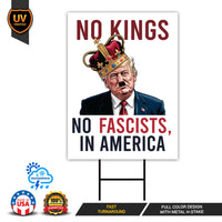 No Kings In America Yard Sign - Resist Hate Lawn Sign, Anti-Trump Sign