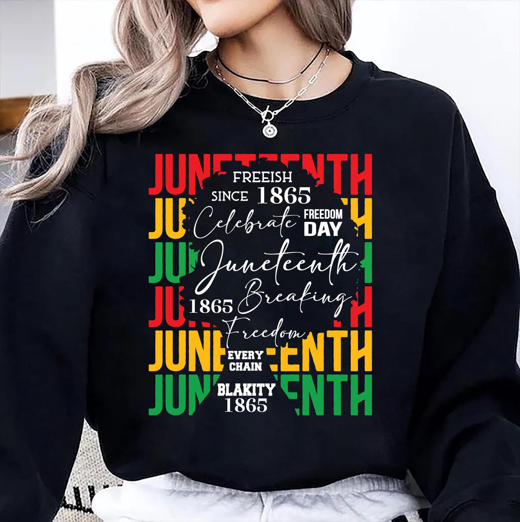 Juneteenth 1865 Sweatshirt