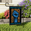 Fight For Those Without Your Privilege Garden Flag, Double Sided, Resist Hate
