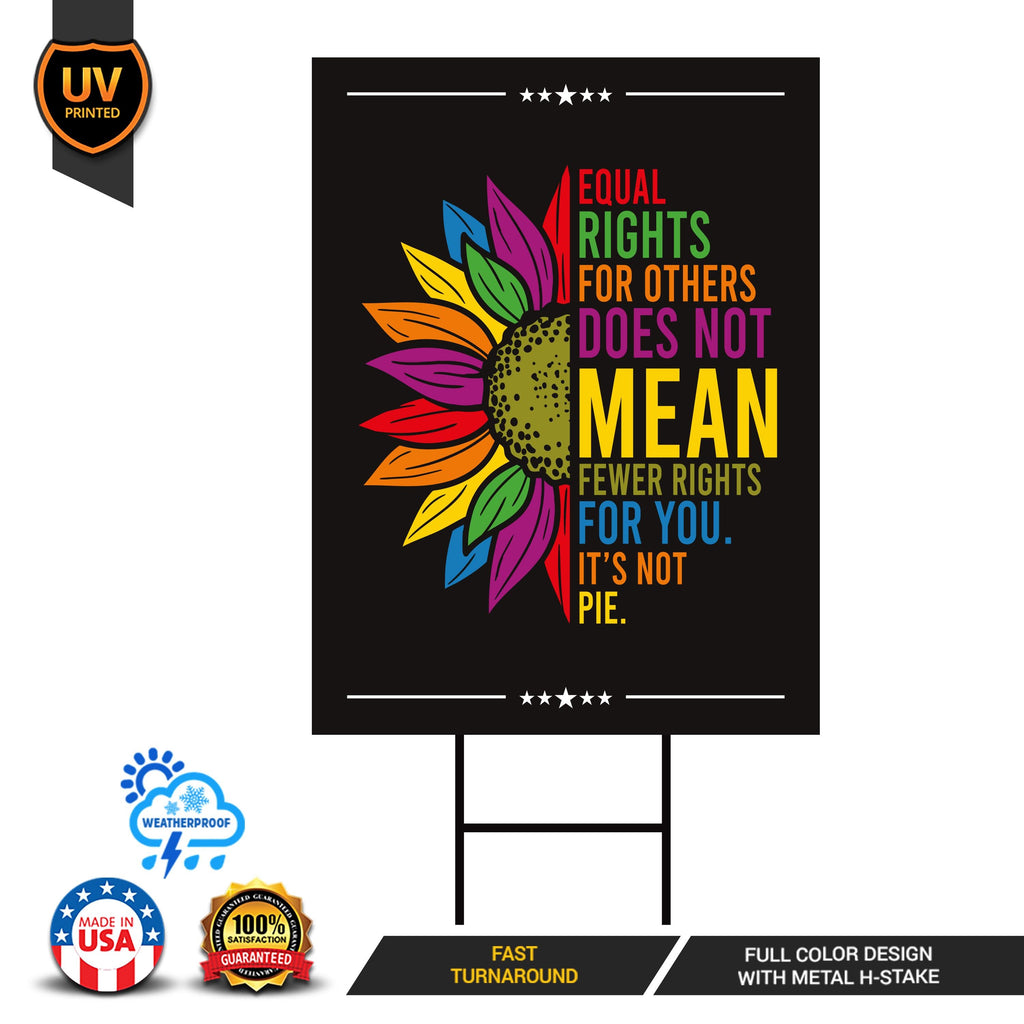 Equal Rights, No Kings In America Yard Sign - Resist Hate Lawn Sign, Anti-Trump Sign