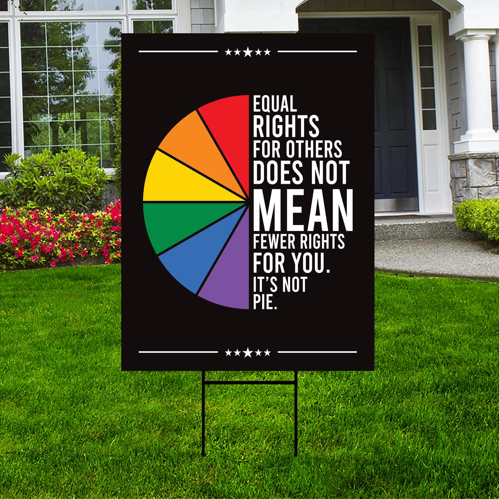 Equal Rights, No Kings In America Yard Sign - Resist Hate Lawn Sign, Anti-Trump Sign