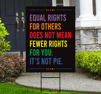 Equal Rights, No Kings In America Yard Sign - Resist Hate Lawn Sign, Anti-Trump Sign
