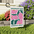 Immigrants Make America Great Land Garden Flag, Double Sided, Resist Hate Flag