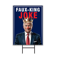 Faux King Joke, No Kings In America Yard Sign, Resist Hate Lawn Sign, Anti-Trump