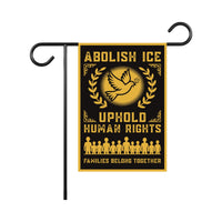 Abolish ICE Garden Flag, Double Sided, Keep the Immigrants, Deport the Racists Flag