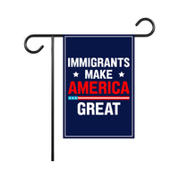 Immigrants Make America Great Land Garden Flag, Double Sided, Resist Hate Flag