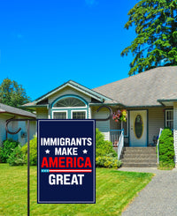 Immigrants Make America Great Land Garden Flag, Double Sided, Resist Hate Flag