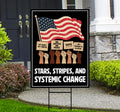 Stars, Stripes & Systemic Change Yard Sign - Resist Hate Lawn Sign, Anti-Trump