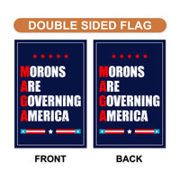 Morons Are Governing America Garden Flag, Double Sided, Resist Hate Flag, Anti-Trump Flag