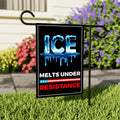 ICE Melts Under Resistance Garden Flag, 12x18 Inch Double Sided, Resist Hate Flag