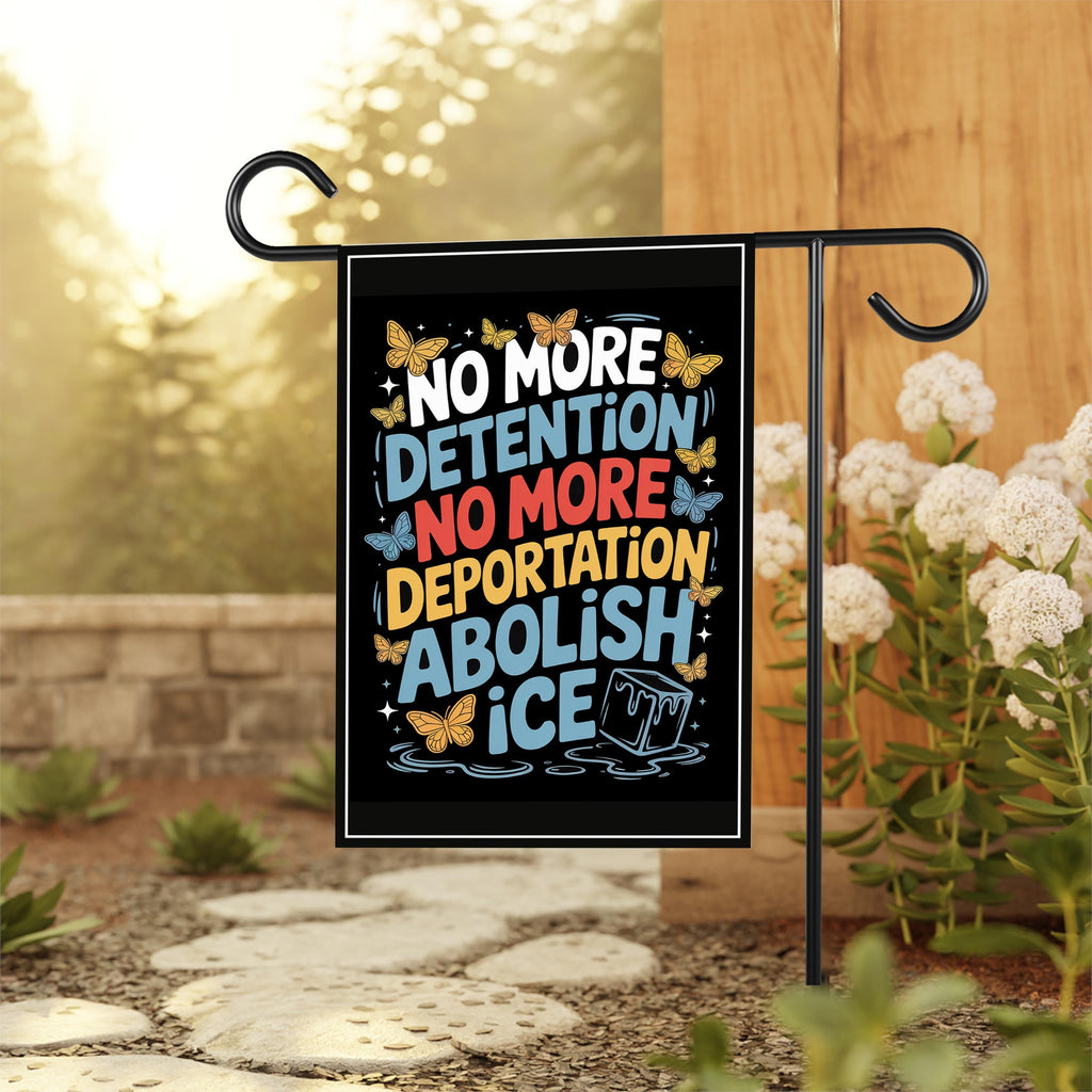 Abolish ICE Protest Garden Flag, 12x18 Inch Double Sided