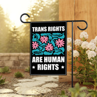 Trans Rights Are Human Rights Protest Garden Flag, Double Sided