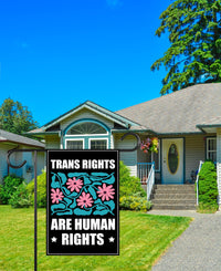 Trans Rights Are Human Rights Protest Garden Flag, Double Sided