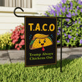 Let's Go Taco Trump Always Chickens Out Protest Garden Flag, Double Sided, Resist Hate, Anti-Trump, Resist Racism Flag, Resist Fascism Flag