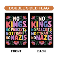 No Kings No Fascists No Nazis Protest Garden Flag