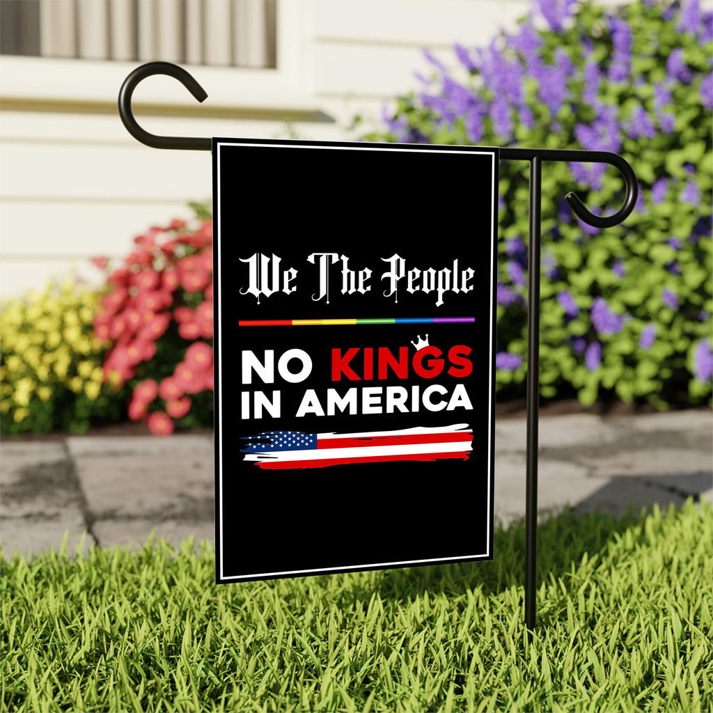 We The People, No Kings in America Protest Garden Flag, Double Sided, Resist Hate