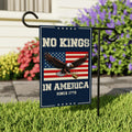 No Kings In America Garden Flag, 12x18 Inch Double Sided, Resist Hate Flag