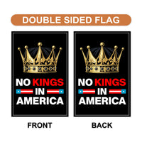 No Kings In America Garden Flag, 12x18 Inch Double Sided, Resist Hate Flag