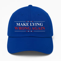 Make Lying Wrong Again Embroidered Hat, Hat Gift For Anti MAGA, Anti-Trump Hat
