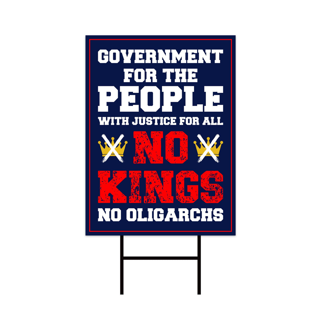 No Kings No Oligarchs In America Yard Sign - Resist Hate Lawn Sign