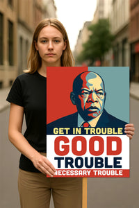Good Trouble Lives On Protest Sign, Black Cat Anti-Trump Resistance, Political Activist Poster, Rally Sign, Resist Fascism Protest Poster
