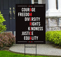 Courage Freedom Diversity Right Kindness Justice Equality Yard Sign - Anti-Trump, Resist Racism, Resist Fascism Sign with Metal H-Stake