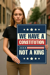No Kings In America Protest Sign, Anti-Trump Resistance, Political Activist Poster