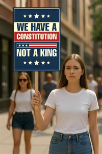 No Kings In America Protest Sign, Anti-Trump Resistance, Political Activist Poster