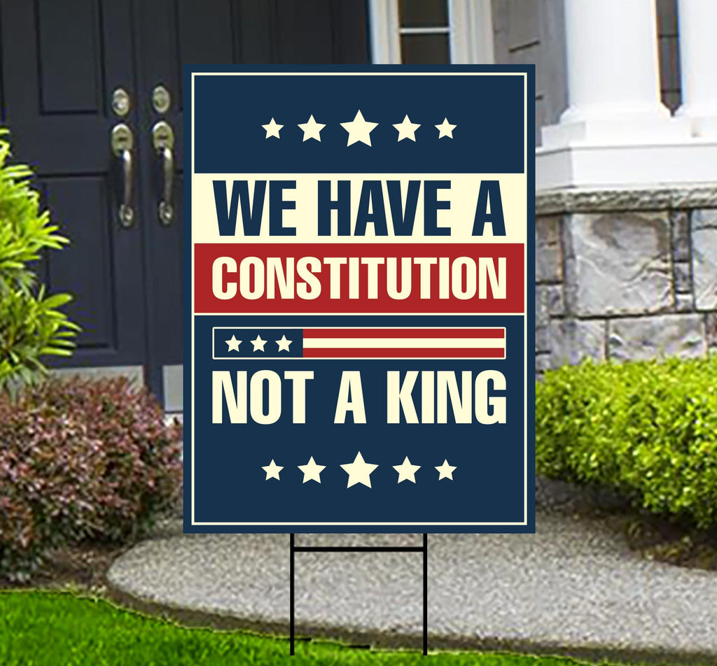 No Kings In America Yard Sign - Resist Hate Lawn Sign, Anti-Trump Sign