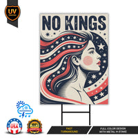 No Kings In America Yard Sign - Resist Hate Lawn Sign, Anti-Trump Sign