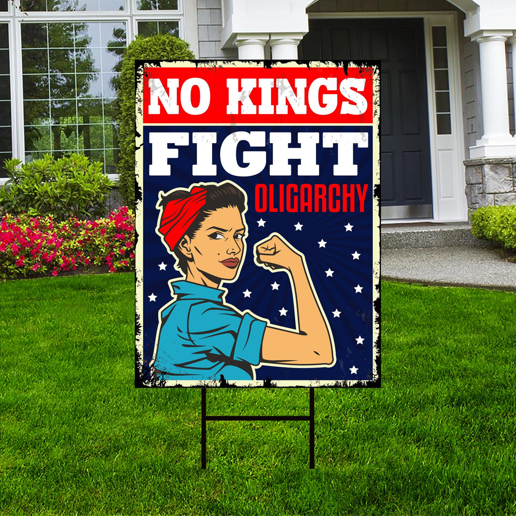 No Kings In America Yard Sign - Resist Hate Lawn Sign, Anti-Trump Sign