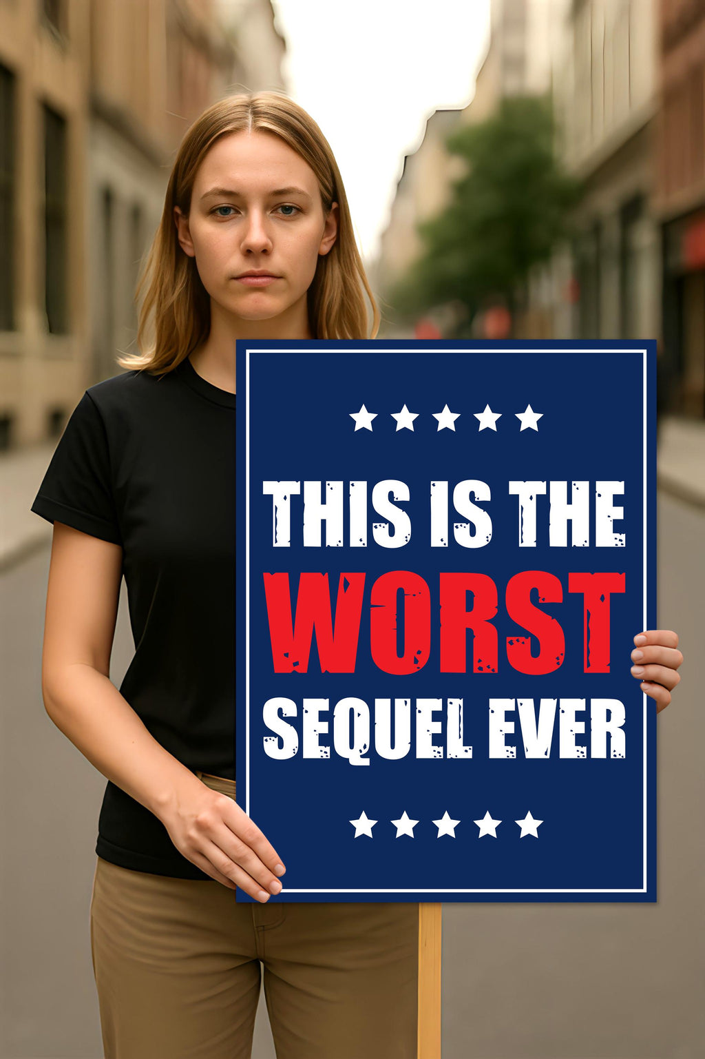 This Worst Sequel Ever, No Kings In America Protest Sign, Anti-Trump, Political Activist Poster, Rally Sign, Resist Fascism Protest Poster