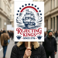No Kings In America Protest Sign, Anti-Trump Resistance, Political Activist Poster