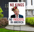 No Kings In America Yard Sign - Resist Hate Lawn Sign, Anti-Trump Sign