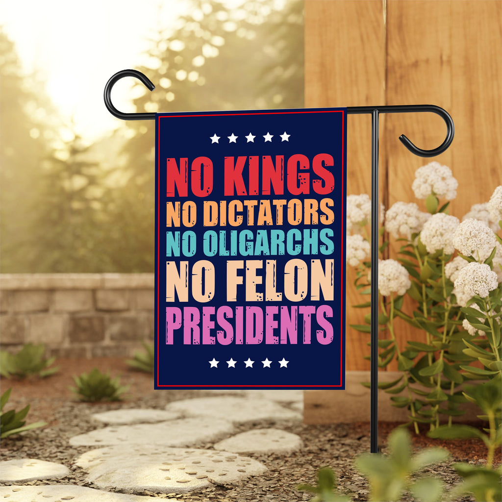 No Kings In America Garden Flag, 12x18 Inch Double Sided, Resist Hate Flag