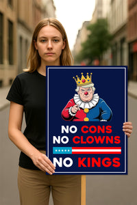 No Kings In America Protest Sign, Anti-Trump Resistance, Political Activist Poster