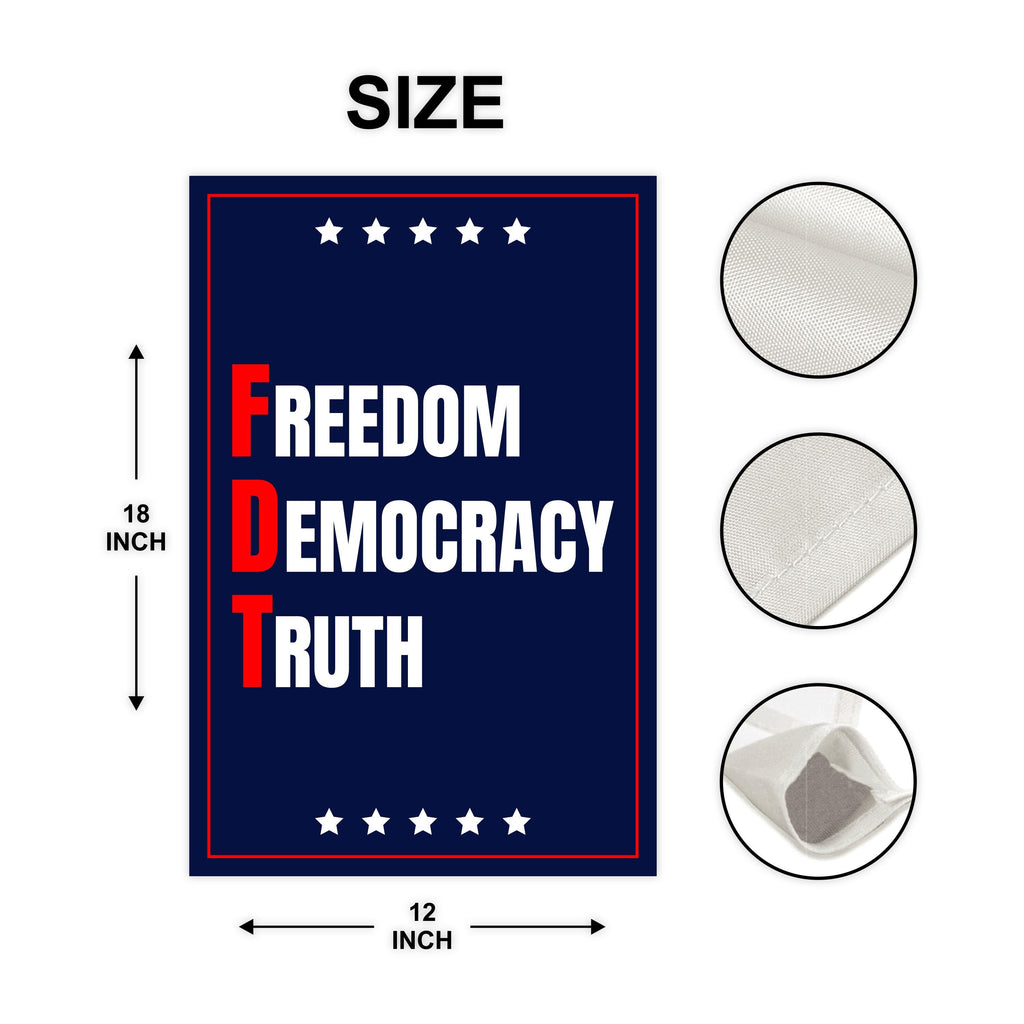 Freedom Democracy Truth Garden Flag, Double Sided, Freedom Democracy Truth, Anti-Trump Flag