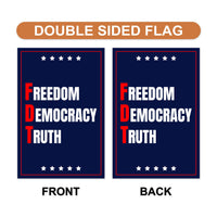 Freedom Democracy Truth Garden Flag, Double Sided, Freedom Democracy Truth, Anti-Trump Flag