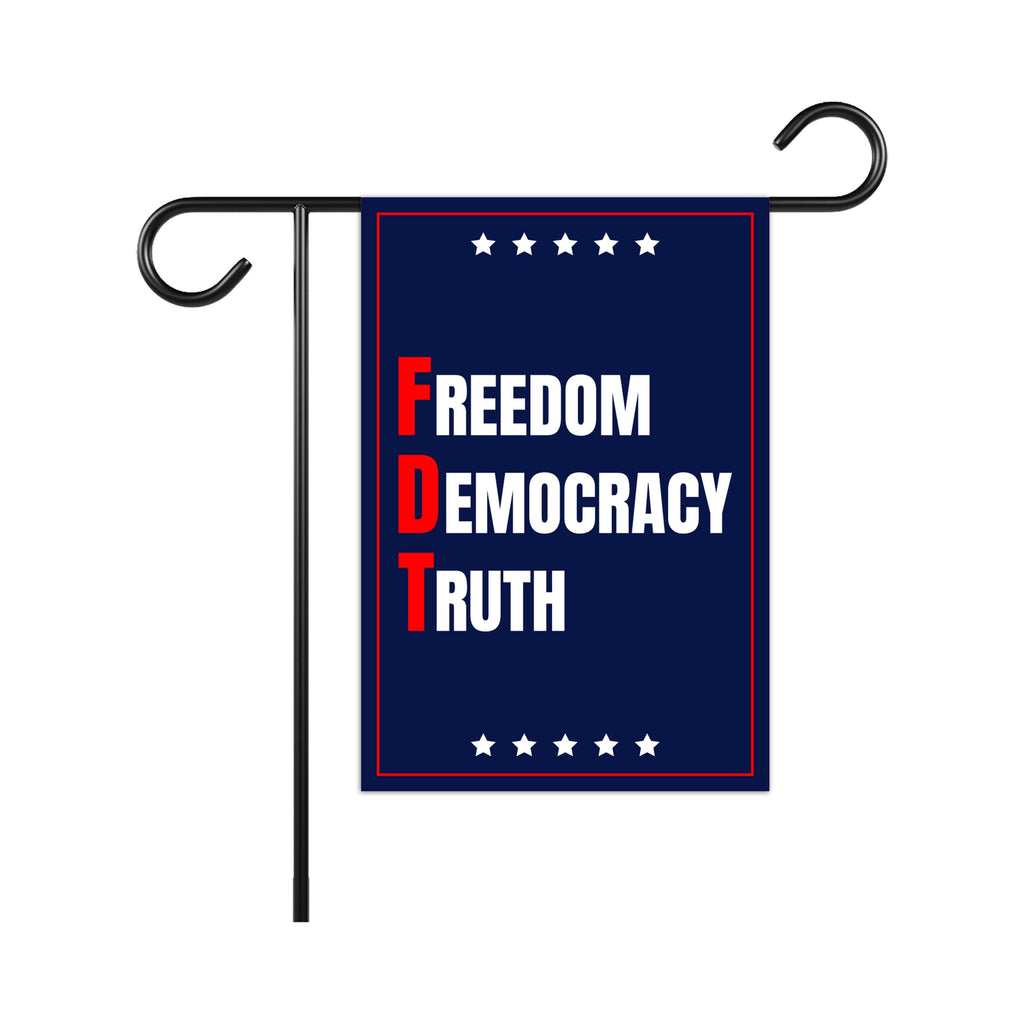 Freedom Democracy Truth Garden Flag, Double Sided, Freedom Democracy Truth, Anti-Trump Flag