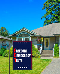 Freedom Democracy Truth Garden Flag, Double Sided, Freedom Democracy Truth, Anti-Trump Flag